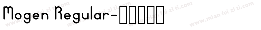 Mogen Regular字体转换